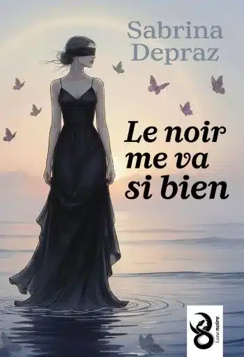 couverture livre le noir me va si bien sabrina depraz Sabrina Depraz : Le noir me va si bien | Chronique