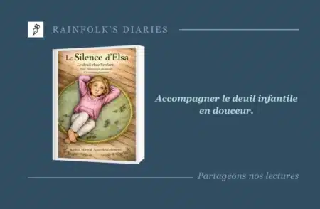 Le Silence d’Elsa de Raphaël Morin : Une ode lumineuse au deuil et à la résilience Livre : Le Silence d'Elsa – Raphaël Morin